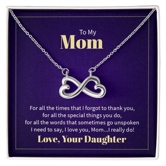 Endless Love Necklace To My Mom - I Love You, Your Daughter - GLiMOT