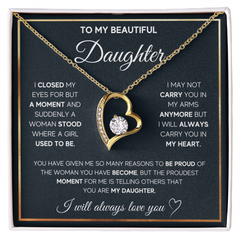 To My Daughter, I Will Always Carry You In My Heart