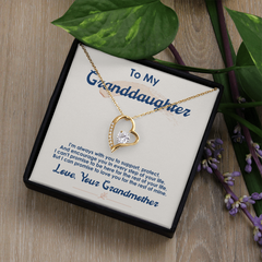 To My Granddaughter, I Love You For The Rest Of My Life