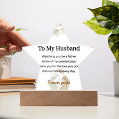 LED Star Acrylic Plaque for Husband – "Watching You Be A Father", Illuminated Keepsake Decor, Meaningful Father's Day Gift