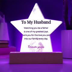 LED Star Acrylic Plaque for Husband – "Watching You Be A Father", Illuminated Keepsake Decor, Meaningful Father's Day Gift