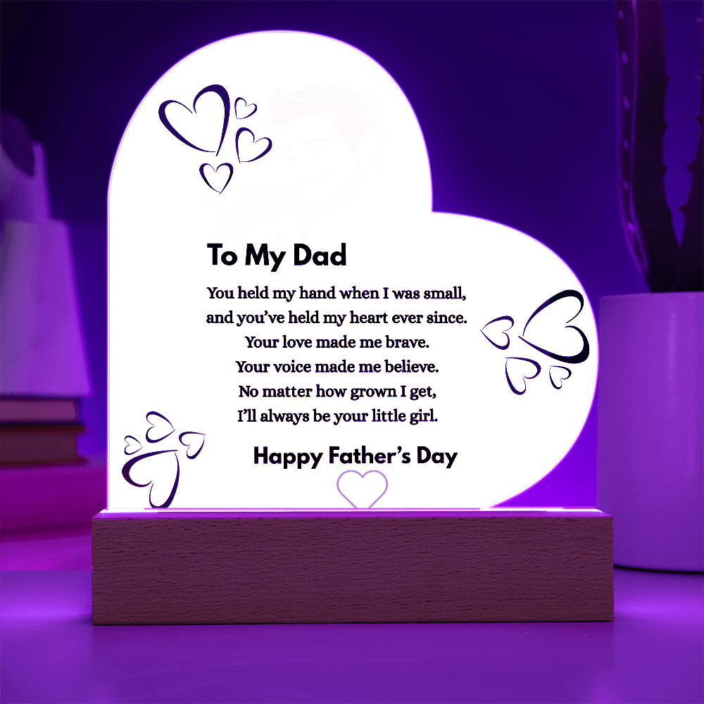 Personalized Father's Day Acrylic Plaque with LED Base – "To My Dad" Heart-Shaped Gift from Daughter - GLiMOT