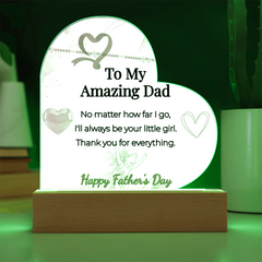 "I'll Always Be Your Little Girl" LED Heart Acrylic Plaque – Father's Day Gift From Daughter