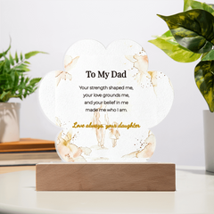 LED Acrylic Plaque for Dad – "Your Strength Shaped Me", Meaningful Father's Day Gift from Daughter
