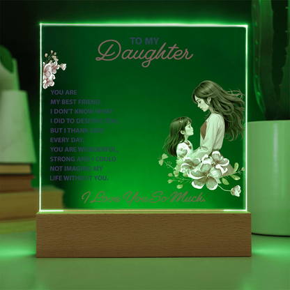Keepsake Acrylic Bundle -To my daughter - YOU ARE MY BEST FRIEND - GLiMOT