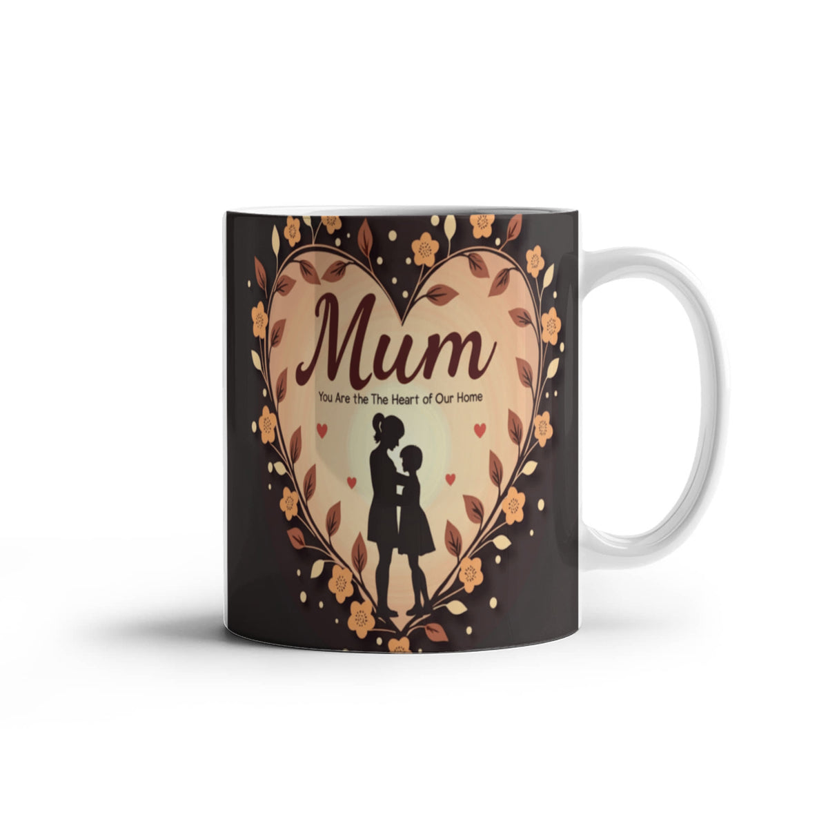 Mum, You Are the Heart of Our Home – Ceramic Mug - GLiMOT