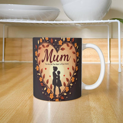 Mum, You Are the Heart of Our Home – Ceramic Mug - GLiMOT