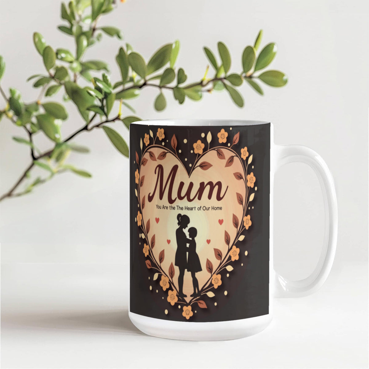 Mum, You Are the Heart of Our Home – Ceramic Mug - GLiMOT