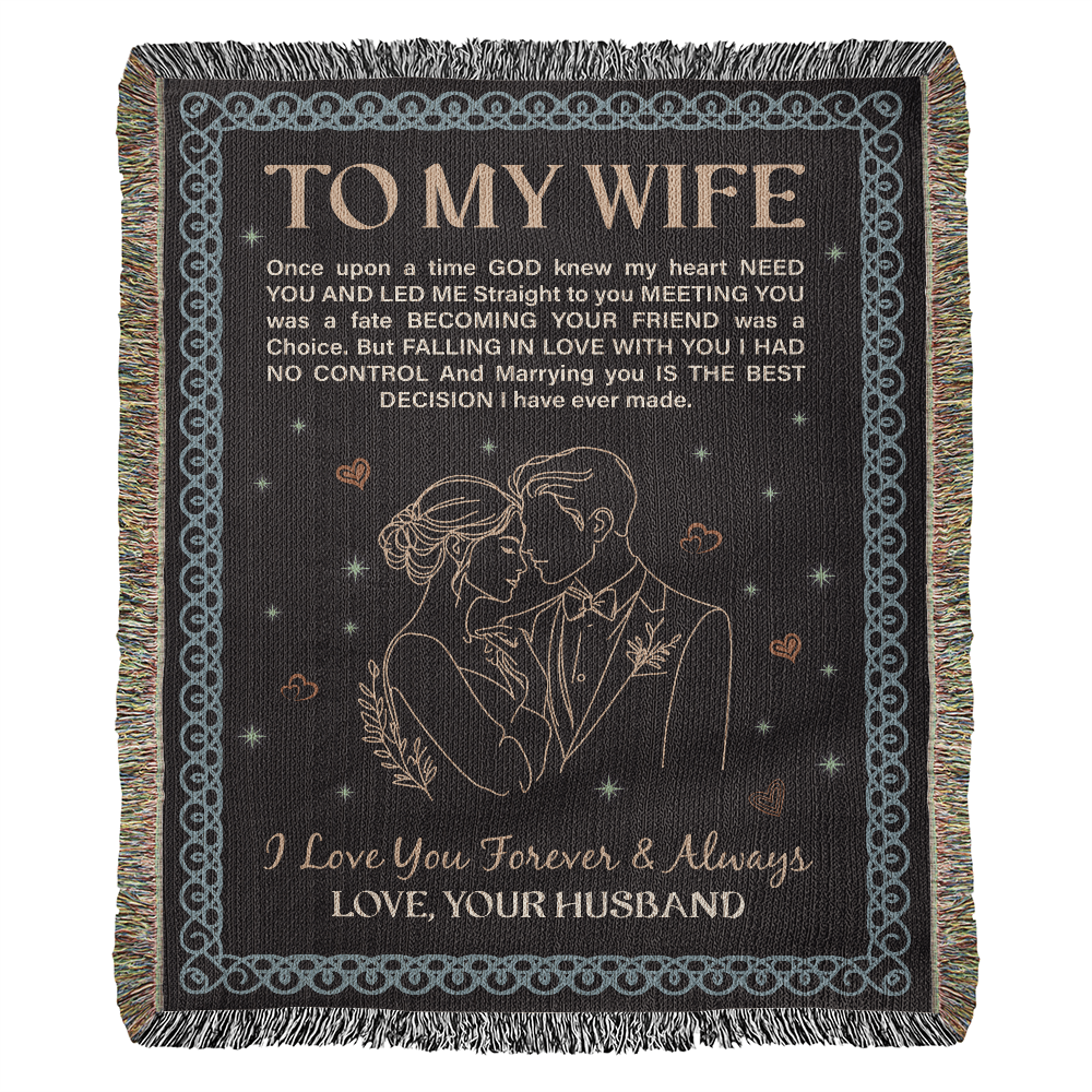 To My Wife - Heirloom Woven Blanket - GLiMOT