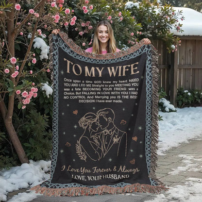 To My Wife - Heirloom Woven Blanket - GLiMOT