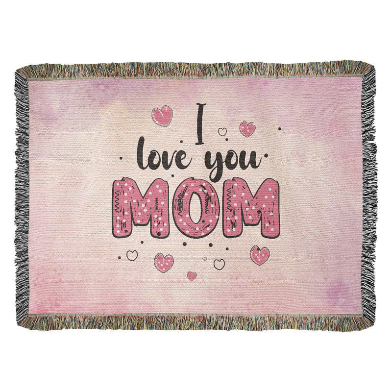 I Love You Mom