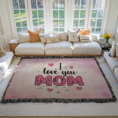 I Love You Mom" Heirloom Artwork Woven Blanket